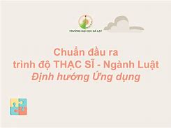 Chuẩn Đầu Ra Trình Độ Thạc Sĩ